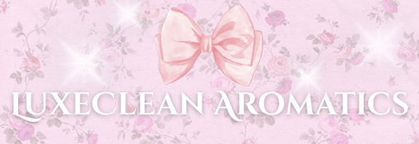 Luxe Clean Aromatics